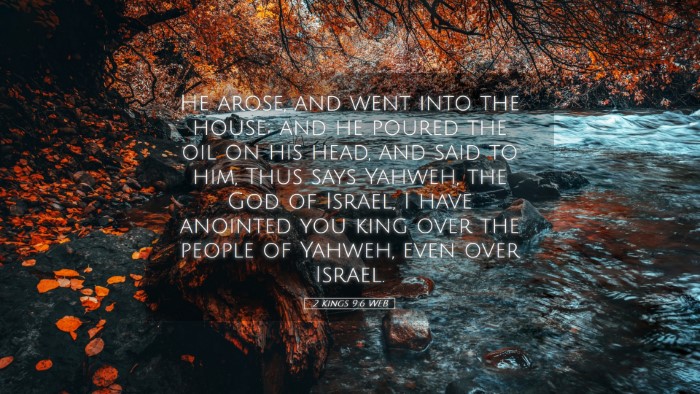Picture 05 - 2 Kings 9:6 WEB Desktop Wallpaper - He arose, and went into the house; and he poured - Desktop Bible Verse Wallpaper