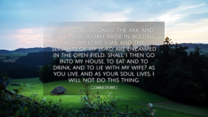 Picture 05 - 2 Samuel 11:11 WEB Desktop Wallpaper - Uriah said to David, The ark, and Israel, and - Desktop Bible Verse Wallpaper