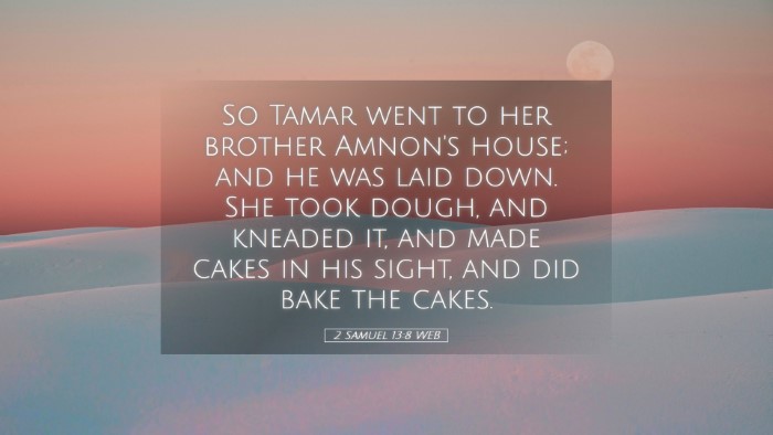 Picture 05 - 2 Samuel 13:8 WEB Desktop Wallpaper - So Tamar went to her brother Amnon's house; and - Desktop Bible Verse Wallpaper