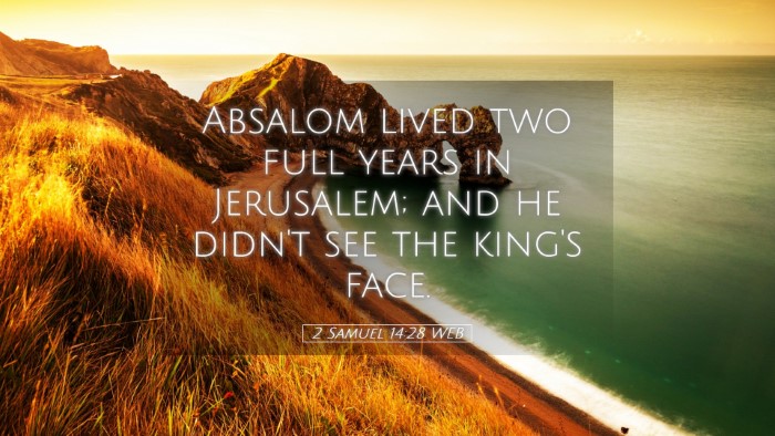 Picture 05 - 2 Samuel 14:28 WEB Desktop Wallpaper - Absalom lived two full years in Jerusalem; and he - Desktop Bible Verse Wallpaper