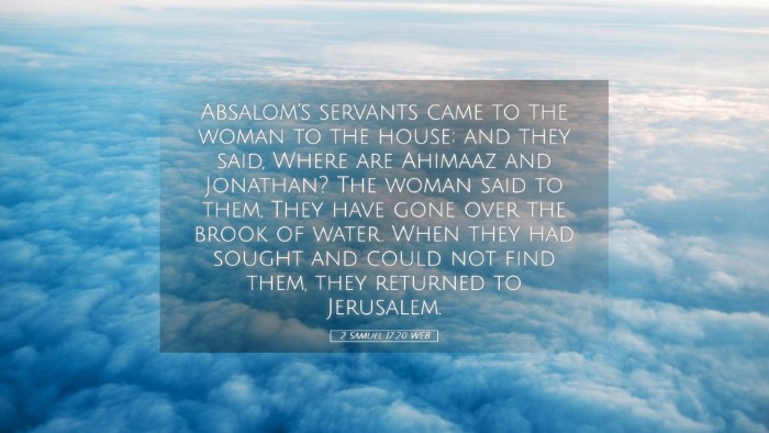 Picture 05 - 2 Samuel 17:20 WEB Desktop Wallpaper - Absalom's servants came to the woman to the - Desktop Bible Verse Wallpaper