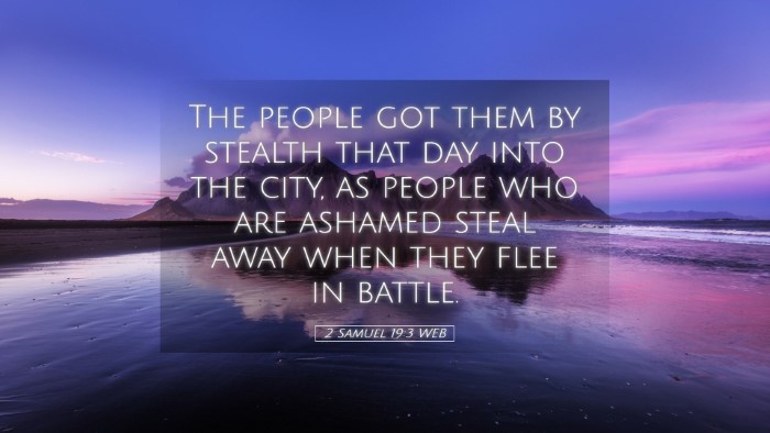 Picture 05 - 2 Samuel 19:3 WEB Desktop Wallpaper - The people got them by stealth that day into the - Desktop Bible Verse Wallpaper