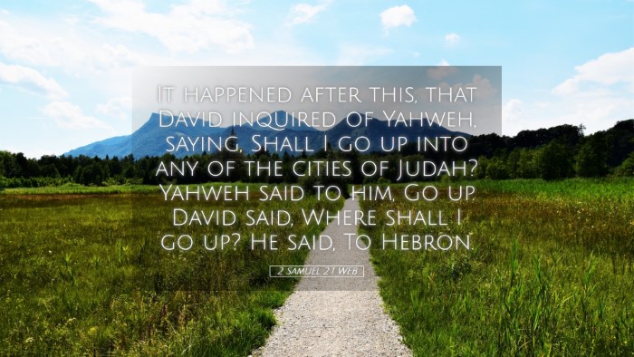 Picture 05 - 2 Samuel 2:1 WEB Desktop Wallpaper - It happened after this, that David inquired of - Desktop Bible Verse Wallpaper