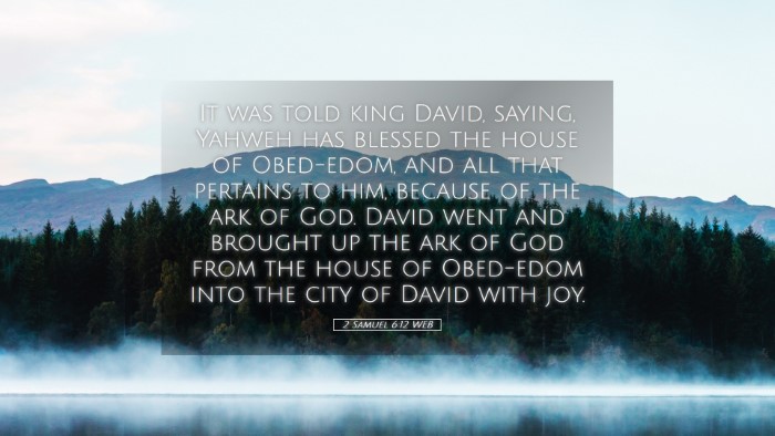 Picture 05 - 2 Samuel 6:12 WEB Desktop Wallpaper - It was told king David, saying, Yahweh has - Desktop Bible Verse Wallpaper