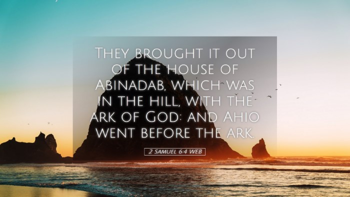 Picture 05 - 2 Samuel 6:4 WEB Desktop Wallpaper - They brought it out of the house of Abinadab, - Desktop Bible Verse Wallpaper