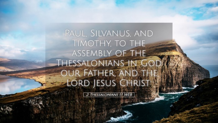 Picture 05 - 2 Thessalonians 1:1 WEB Desktop Wallpaper - Paul, Silvanus, and Timothy, to the assembly of - Desktop Bible Verse Wallpaper