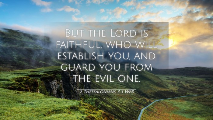 Picture 05 - 2 Thessalonians 3:3 WEB Desktop Wallpaper - But the Lord is faithful, who will establish you, - Desktop Bible Verse Wallpaper