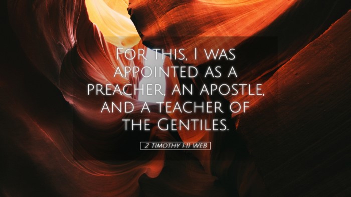 Picture 05 - 2 Timothy 1:11 WEB Desktop Wallpaper - For this, I was appointed as a preacher, an - Desktop Bible Verse Wallpaper