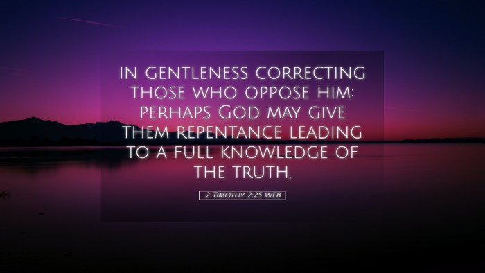 Picture 05 - 2 Timothy 2:25 WEB Desktop Wallpaper - in gentleness correcting those who oppose him: - Desktop Bible Verse Wallpaper