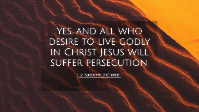 Picture 05 - 2 Timothy 3:12 WEB Desktop Wallpaper - Yes, and all who desire to live godly in Christ - Desktop Bible Verse Wallpaper