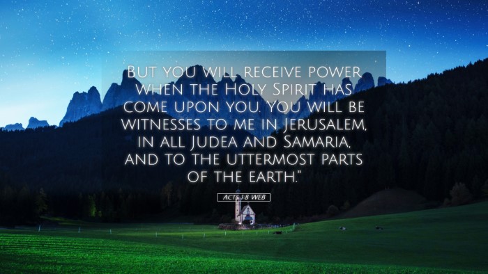 Picture 05 - Acts 1:8 WEB Desktop Wallpaper - But you will receive power when the Holy Spirit - Desktop Bible Verse Wallpaper