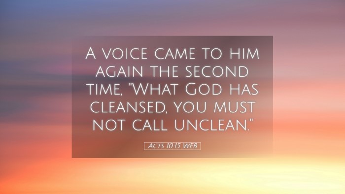 Picture 05 - Acts 10:15 WEB Desktop Wallpaper - A voice came to him again the second time, 