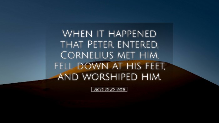 Picture 05 - Acts 10:25 WEB Desktop Wallpaper - When it happened that Peter entered, Cornelius - Desktop Bible Verse Wallpaper