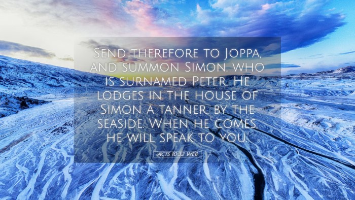 Picture 05 - Acts 10:32 WEB Desktop Wallpaper - Send therefore to Joppa, and summon Simon, who is - Desktop Bible Verse Wallpaper