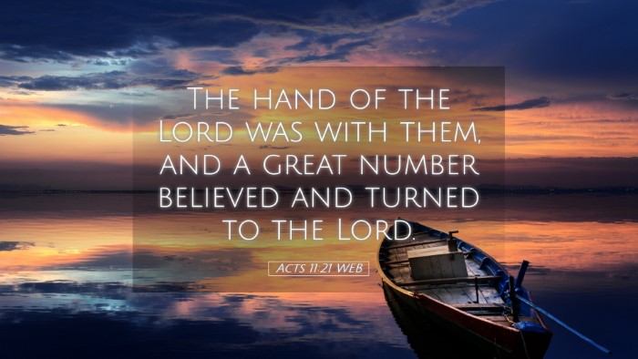 Picture 05 - Acts 11:21 WEB Desktop Wallpaper - The hand of the Lord was with them, and a great - Desktop Bible Verse Wallpaper