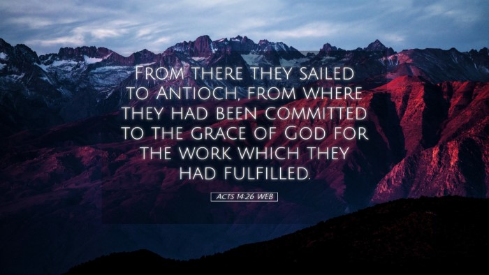 Picture 05 - Acts 14:26 WEB Desktop Wallpaper - From there they sailed to Antioch, from where - Desktop Bible Verse Wallpaper