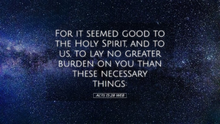 Picture 05 - Acts 15:28 WEB Desktop Wallpaper - For it seemed good to the Holy Spirit, and to us, - Desktop Bible Verse Wallpaper