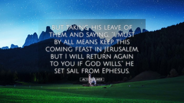 Picture 05 - Acts 18:21 WEB Desktop Wallpaper - but taking his leave of them, and saying, 