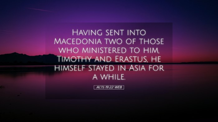 Picture 05 - Acts 19:22 WEB Desktop Wallpaper - Having sent into Macedonia two of those who - Desktop Bible Verse Wallpaper