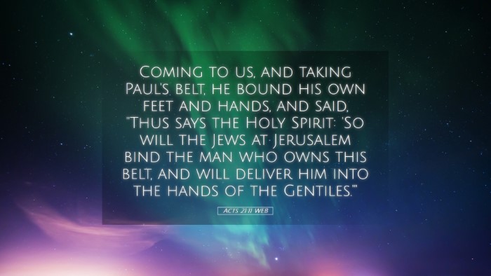 Picture 05 - Acts 21:11 WEB Desktop Wallpaper - Coming to us, and taking Paul's belt, he bound - Desktop Bible Verse Wallpaper