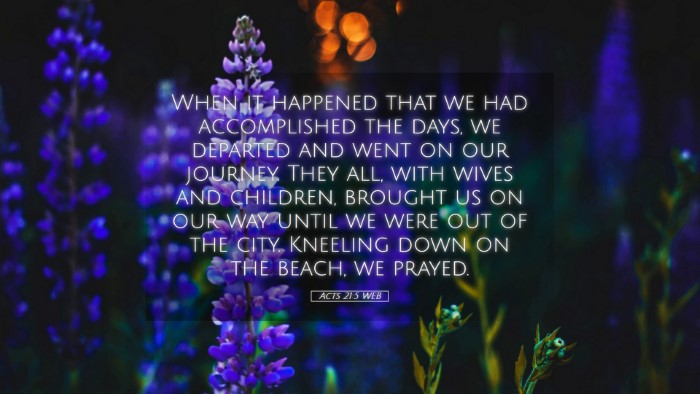 Picture 05 - Acts 21:5 WEB Desktop Wallpaper - When it happened that we had accomplished the - Desktop Bible Verse Wallpaper