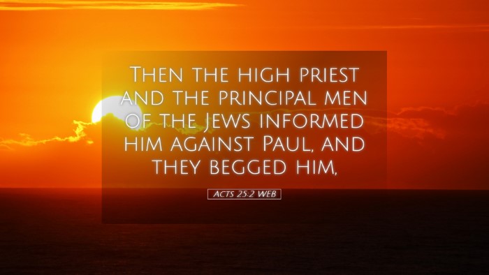 Picture 05 - Acts 25:2 WEB Desktop Wallpaper - Then the high priest and the principal men of the - Desktop Bible Verse Wallpaper