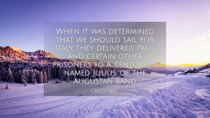 Picture 05 - Acts 27:1 WEB Desktop Wallpaper - When it was determined that we should sail for - Desktop Bible Verse Wallpaper