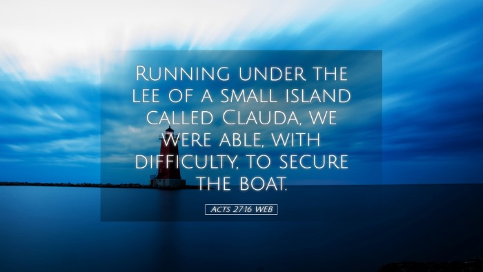 Picture 05 - Acts 27:16 WEB Desktop Wallpaper - Running under the lee of a small island called - Desktop Bible Verse Wallpaper