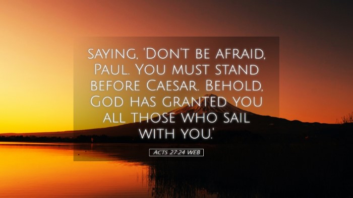 Picture 05 - Acts 27:24 WEB Desktop Wallpaper - saying, 'Don't be afraid, Paul. You must stand - Desktop Bible Verse Wallpaper