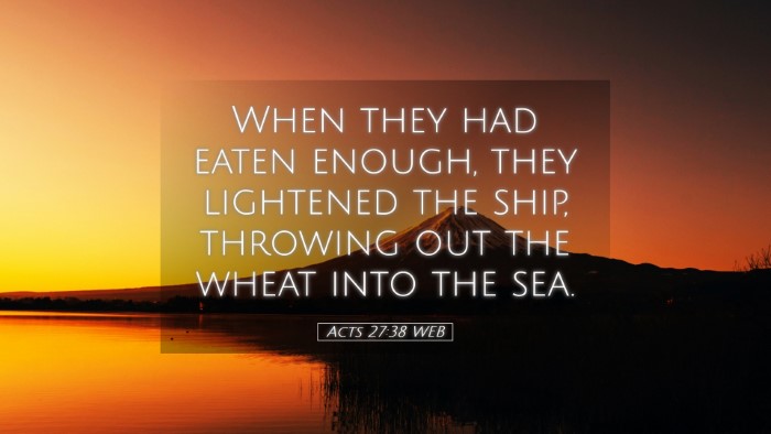 Picture 05 - Acts 27:38 WEB Desktop Wallpaper - When they had eaten enough, they lightened the - Desktop Bible Verse Wallpaper