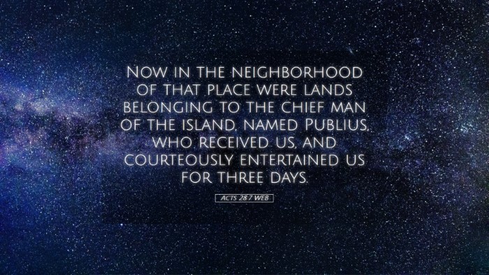 Picture 05 - Acts 28:7 WEB Desktop Wallpaper - Now in the neighborhood of that place were lands - Desktop Bible Verse Wallpaper