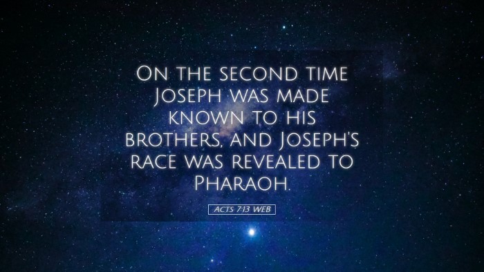 Picture 05 - Acts 7:13 WEB Desktop Wallpaper - On the second time Joseph was made known to his - Desktop Bible Verse Wallpaper