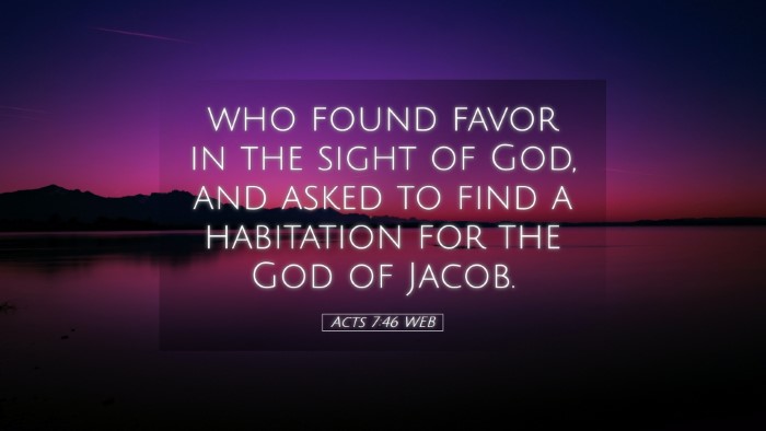 Picture 05 - Acts 7:46 WEB Desktop Wallpaper - who found favor in the sight of God, and asked to - Desktop Bible Verse Wallpaper