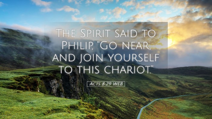 Picture 05 - Acts 8:29 WEB Desktop Wallpaper - The Spirit said to Philip, 