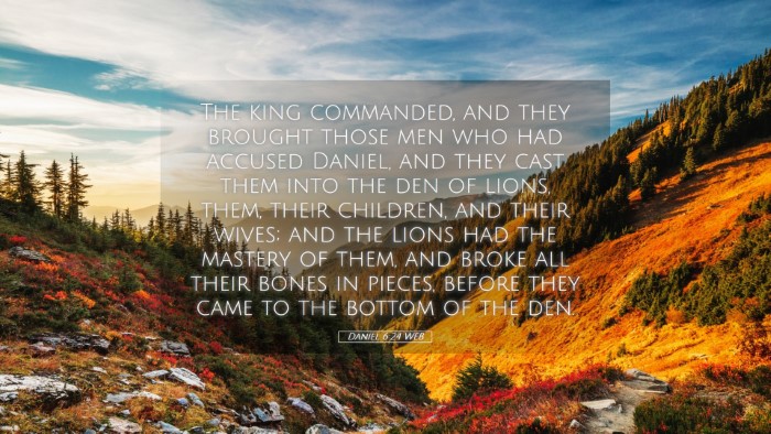 Picture 05 - Daniel 6:24 WEB Desktop Wallpaper - The king commanded, and they brought those men - Desktop Bible Verse Wallpaper