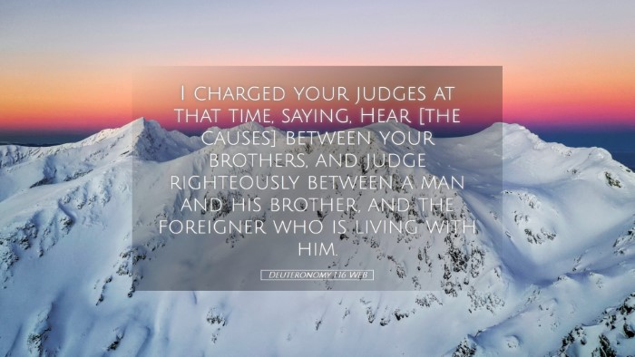 Picture 05 - Deuteronomy 1:16 WEB Desktop Wallpaper - I charged your judges at that time, saying, Hear - Desktop Bible Verse Wallpaper