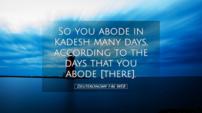 Picture 05 - Deuteronomy 1:46 WEB Desktop Wallpaper - So you abode in Kadesh many days, according to - Desktop Bible Verse Wallpaper