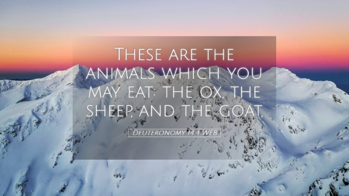 Picture 05 - Deuteronomy 14:4 WEB Desktop Wallpaper - These are the animals which you may eat: the ox, - Desktop Bible Verse Wallpaper