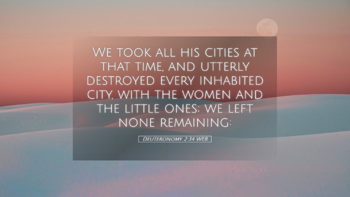 Picture 05 - Deuteronomy 2:34 WEB Desktop Wallpaper - We took all his cities at that time, and utterly - Desktop Bible Verse Wallpaper