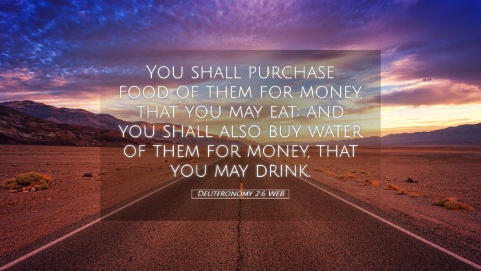 Picture 05 - Deuteronomy 2:6 WEB Desktop Wallpaper - You shall purchase food of them for money, that - Desktop Bible Verse Wallpaper