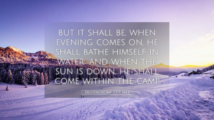 Picture 05 - Deuteronomy 23:11 WEB Desktop Wallpaper - but it shall be, when evening comes on, he shall - Desktop Bible Verse Wallpaper