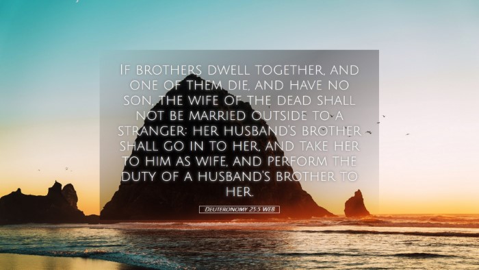 Picture 05 - Deuteronomy 25:5 WEB Desktop Wallpaper - If brothers dwell together, and one of them die, - Desktop Bible Verse Wallpaper