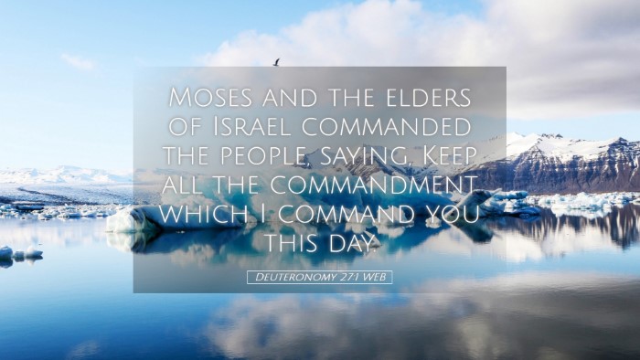 Picture 05 - Deuteronomy 27:1 WEB Desktop Wallpaper - Moses and the elders of Israel commanded the - Desktop Bible Verse Wallpaper