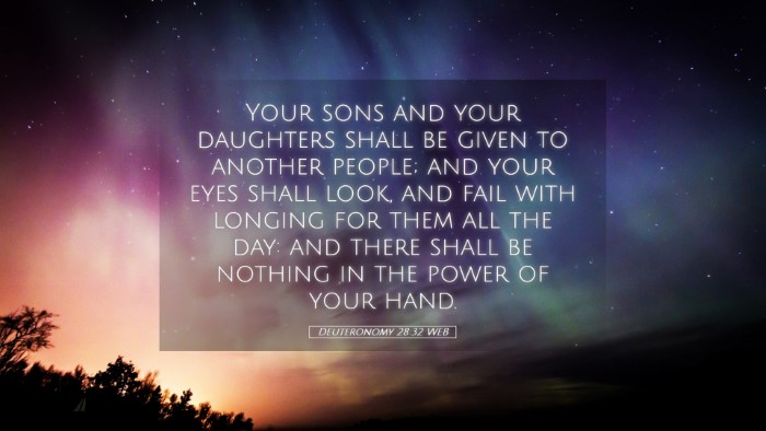 Picture 05 - Deuteronomy 28:32 WEB Desktop Wallpaper - Your sons and your daughters shall be given to - Desktop Bible Verse Wallpaper