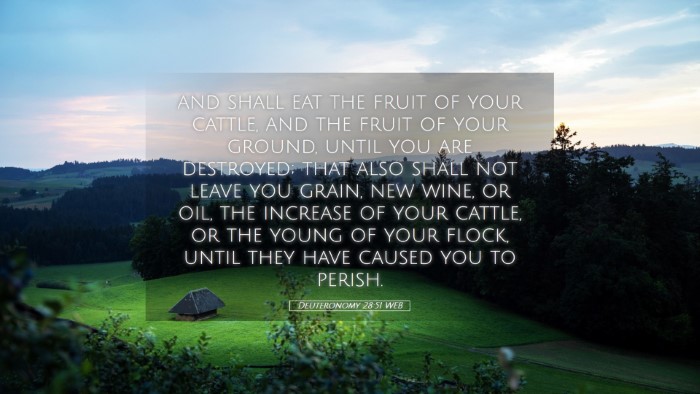 Picture 05 - Deuteronomy 28:51 WEB Desktop Wallpaper - and shall eat the fruit of your cattle, and the - Desktop Bible Verse Wallpaper