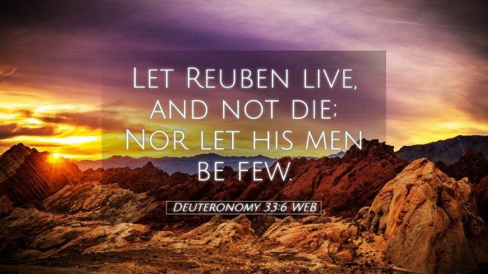 Picture 05 - Deuteronomy 33:6 WEB Desktop Wallpaper - Let Reuben live, and not die; Nor let his men be - Desktop Bible Verse Wallpaper