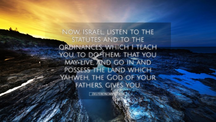 Picture 05 - Deuteronomy 4:1 WEB Desktop Wallpaper - Now, Israel, listen to the statutes and to the - Desktop Bible Verse Wallpaper