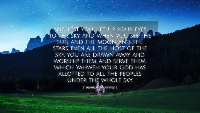 Picture 05 - Deuteronomy 4:19 WEB Desktop Wallpaper - and lest you lift up your eyes to the sky, and - Desktop Bible Verse Wallpaper