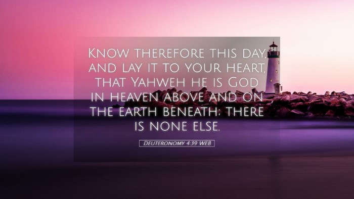 Picture 05 - Deuteronomy 4:39 WEB Desktop Wallpaper - Know therefore this day, and lay it to your - Desktop Bible Verse Wallpaper