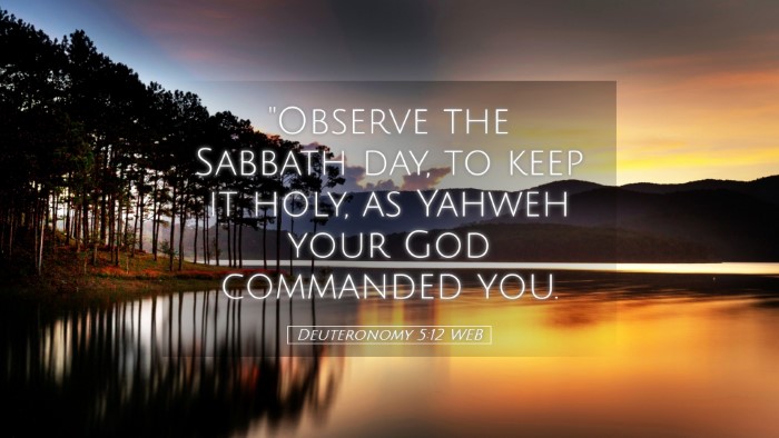 Picture 05 - Deuteronomy 5:12 WEB Desktop Wallpaper - 